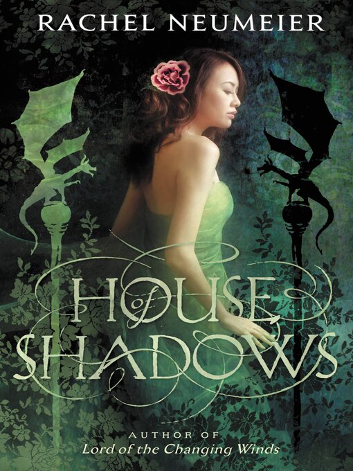 Title details for House of Shadows by Rachel Neumeier - Available